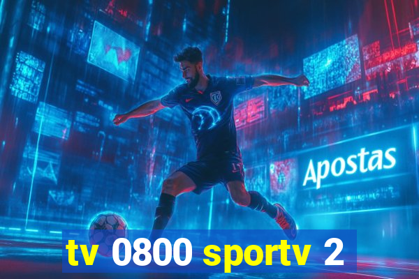 tv 0800 sportv 2